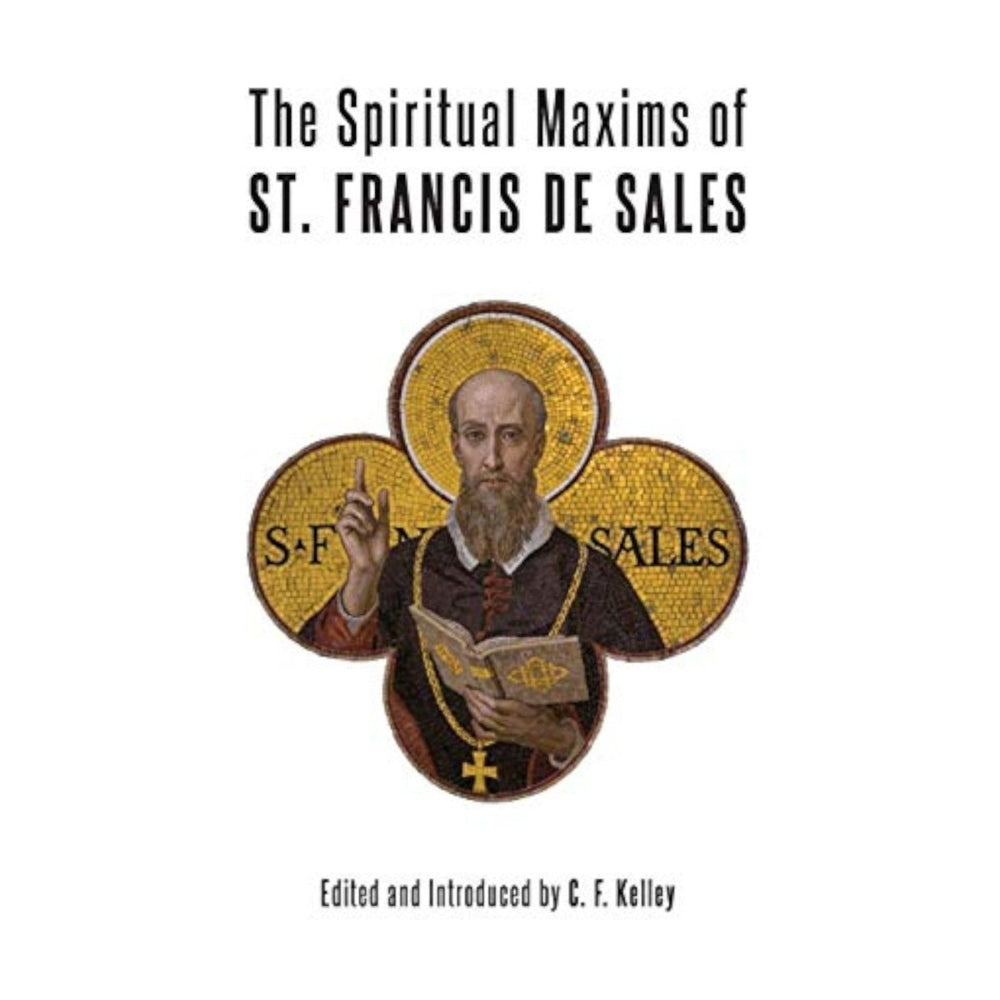 The Spiritual Maxims of St. Francis de Sales (free delivery) - JMJ Catholic Products#variant